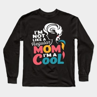 Cool Mom: Vibrant Silhouette Long Sleeve T-Shirt